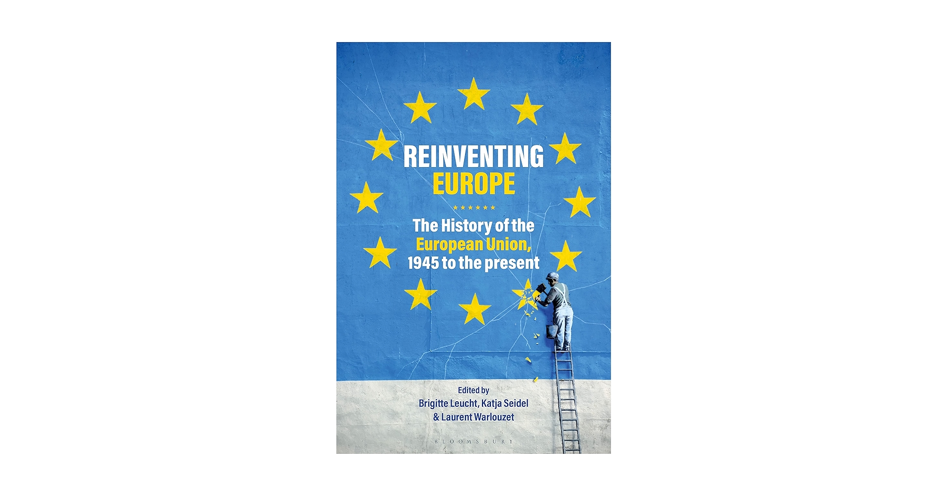 洋書 L'Art en Europe 1945-1953 Reinventing Europe: The History of the European Union, 1945